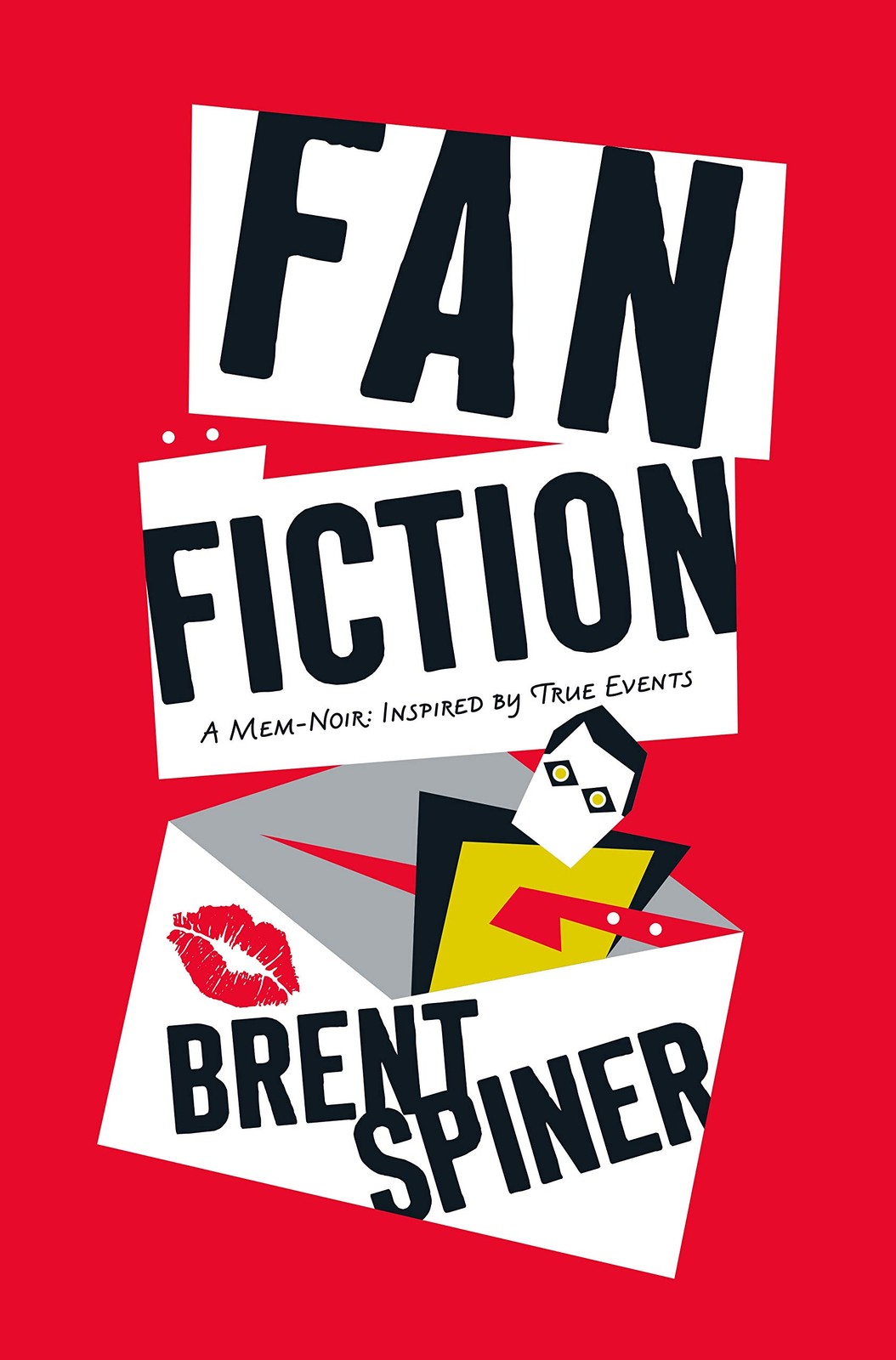 Fan Fiction: A Mem-Noir: Inspired by True Events – hardcover Darst, Jeanne|S…