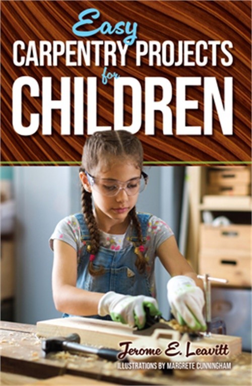 Easy Carpentry Projects for Children (Paperback or Softback)