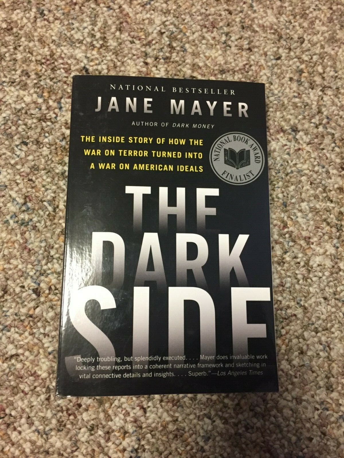 The Dark Side by Jane Mayer