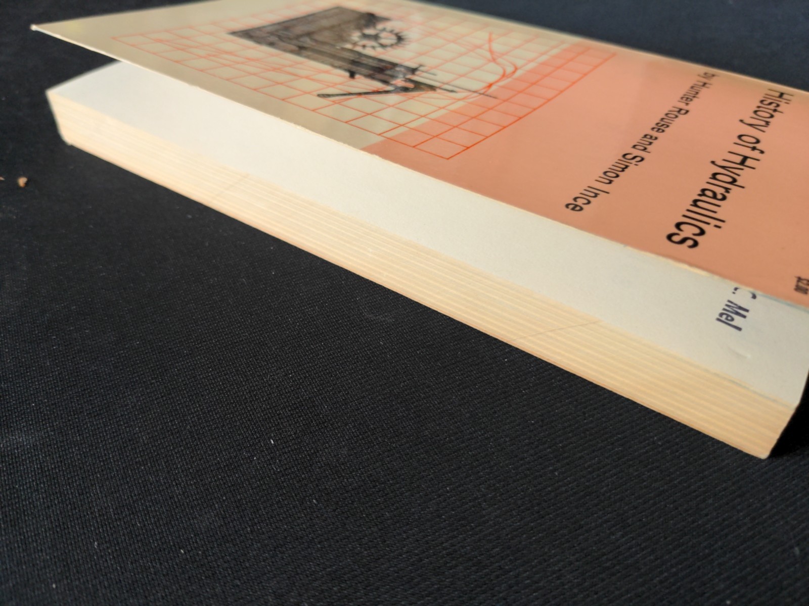 History of Hydraulics by Hunter Rouse and Simon Ince Dover Edition 1963