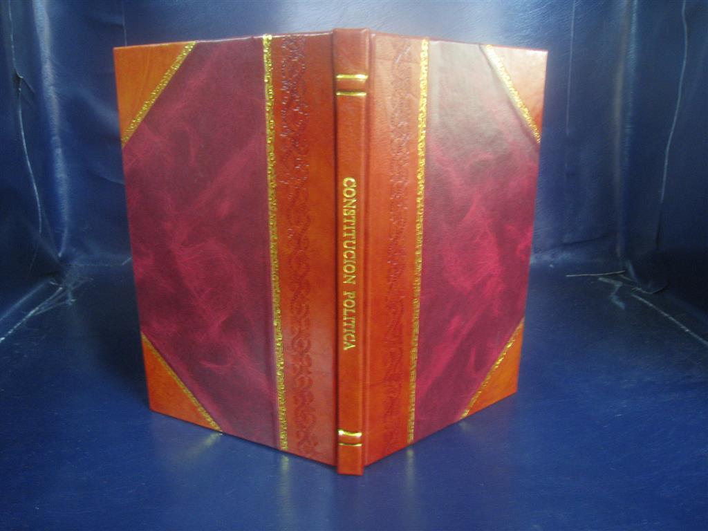 Constitución politica de la república Filipina promulgada el dia [Leather Bound]