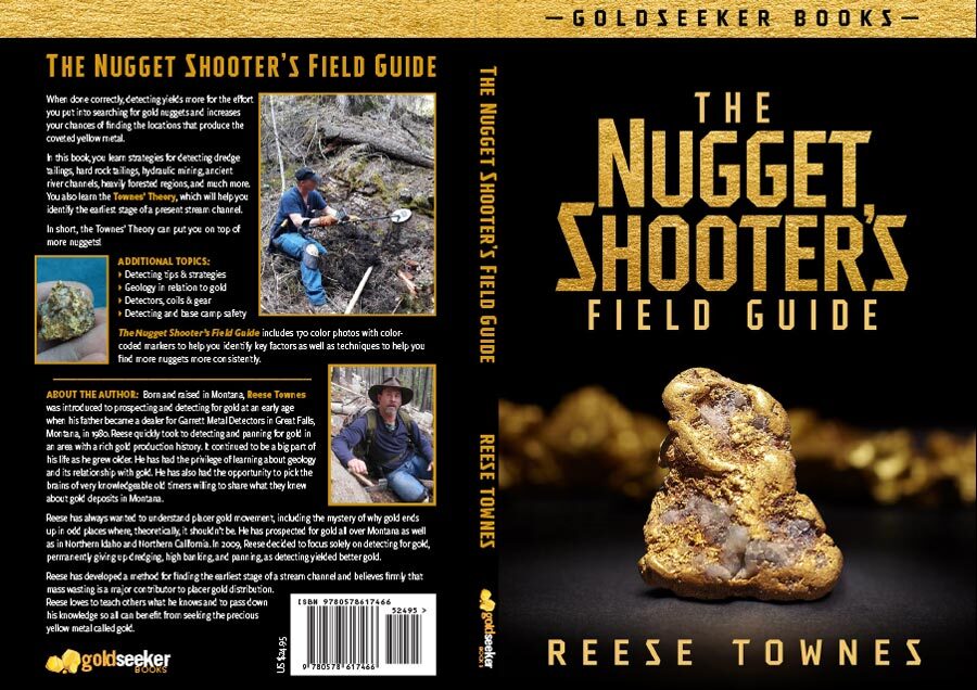 The Nugget Shooter’s Field Guide by Reese Townes