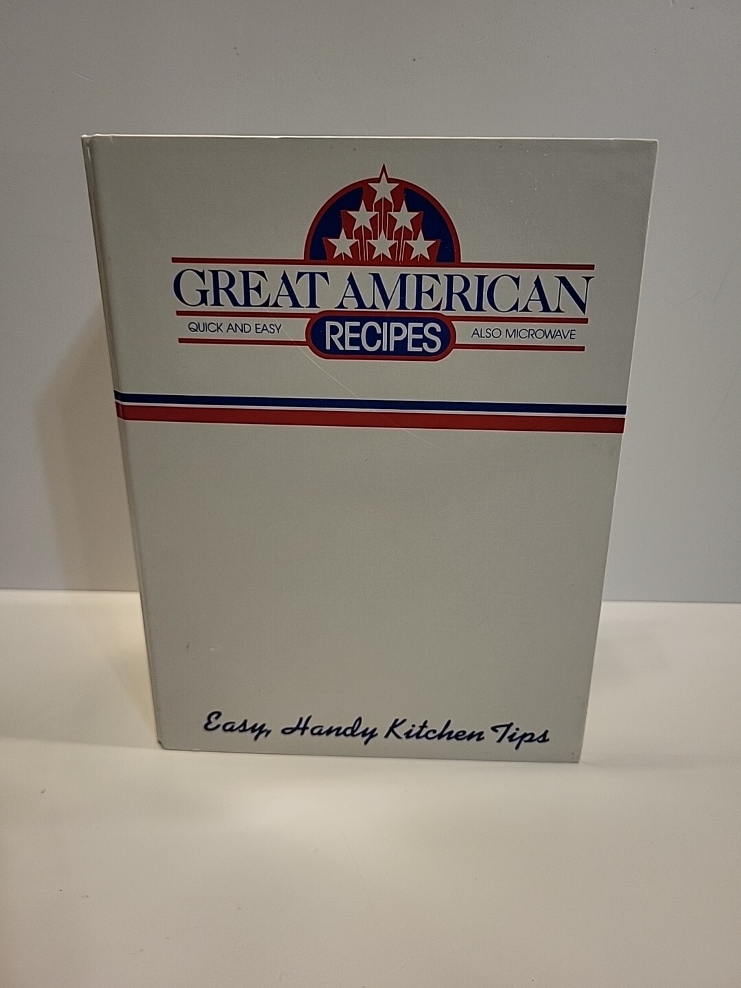 GREAT AMERICAN RECIPES & Easy, Handy Kitchen Tips, 60 Pull Out Pages