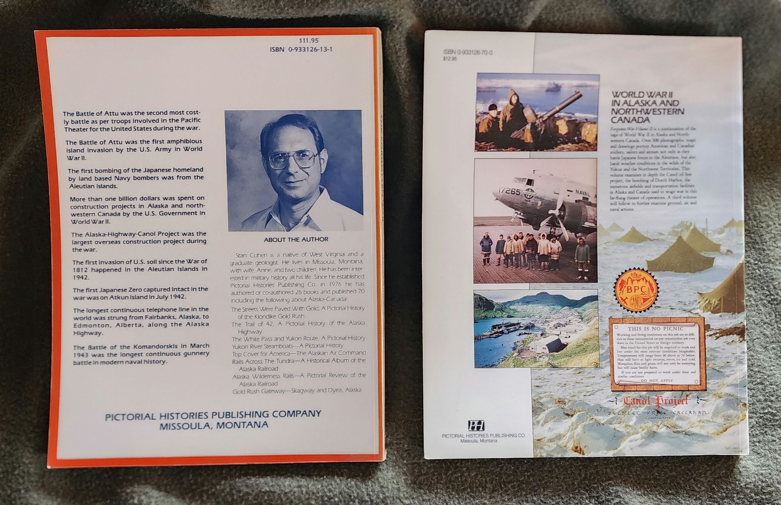WW2 in Alaska & Canada – The Forgotten War Books 1 (1981) & 2 (1989) Stan Cohen