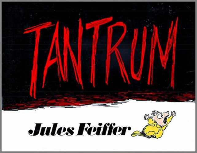 Tantrum – Hardcover, by Feiffer Jules – Acceptable e