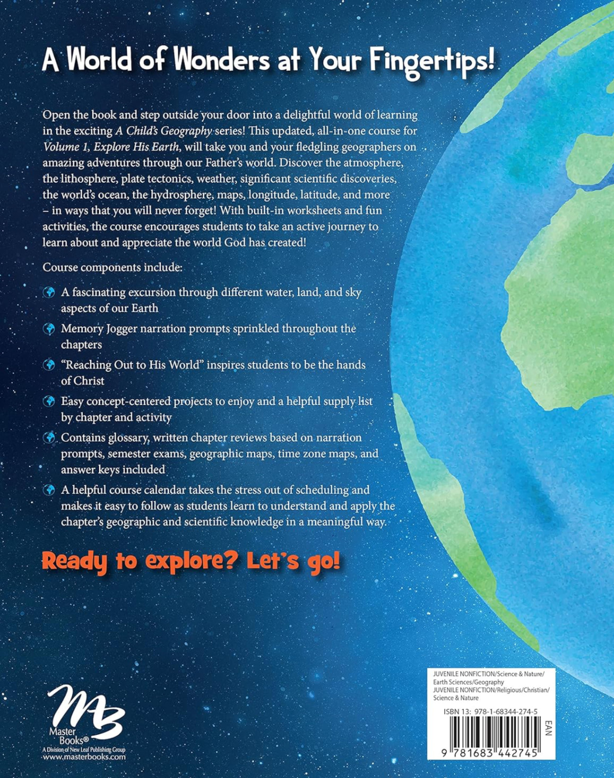 A Child’s Geography Volume 1 Explore His Earth – Revised – Master Books – UNUSED