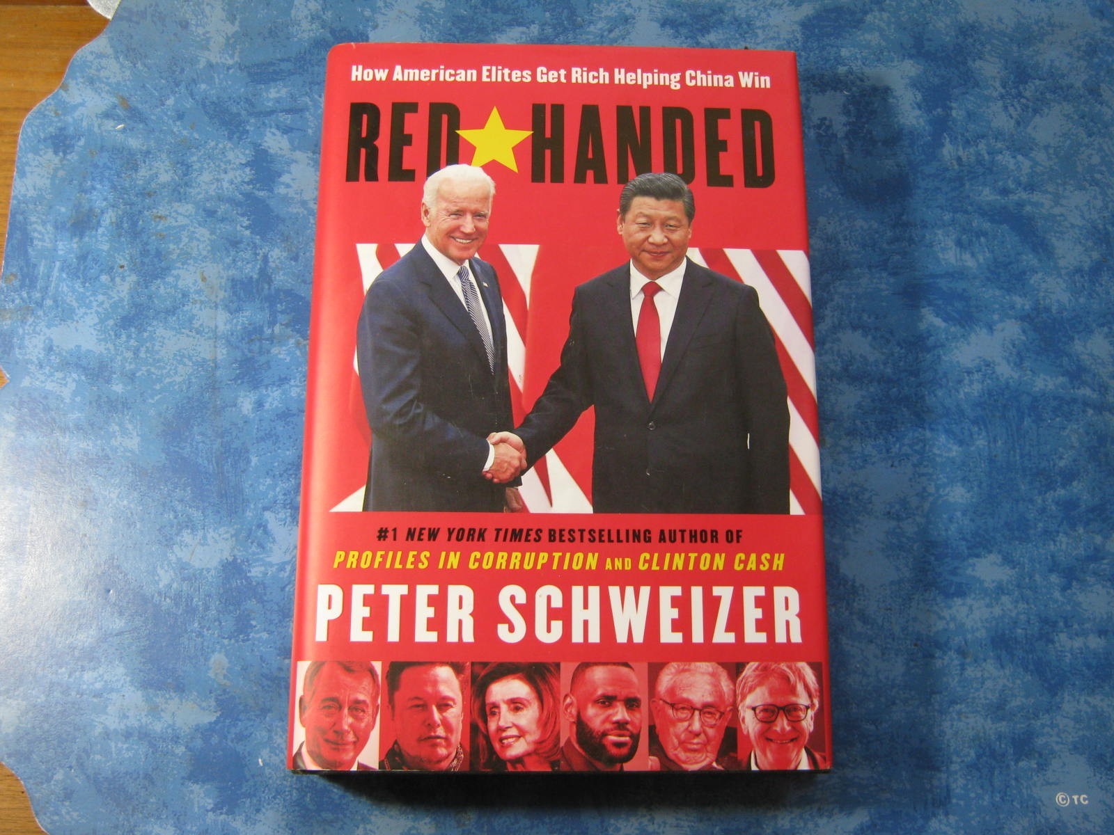 RED-HANDED American Elites Get Rich Helping China PETER SCHWEIZER HCDJ 1st1st