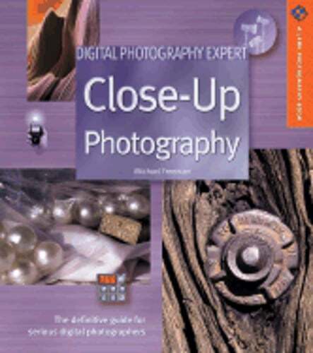 Close-Up Photography by Michael Freeman: Used