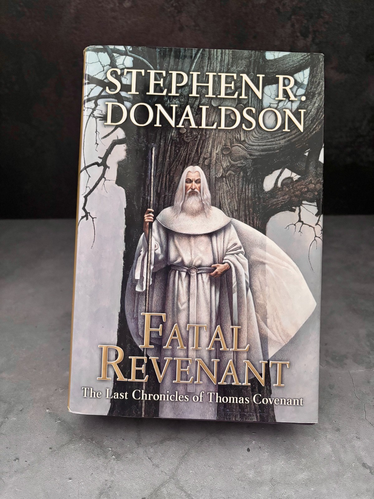 Fatal Revenant Donaldson HC 1st Ed/1st Print 2007 Last Chronicles VG