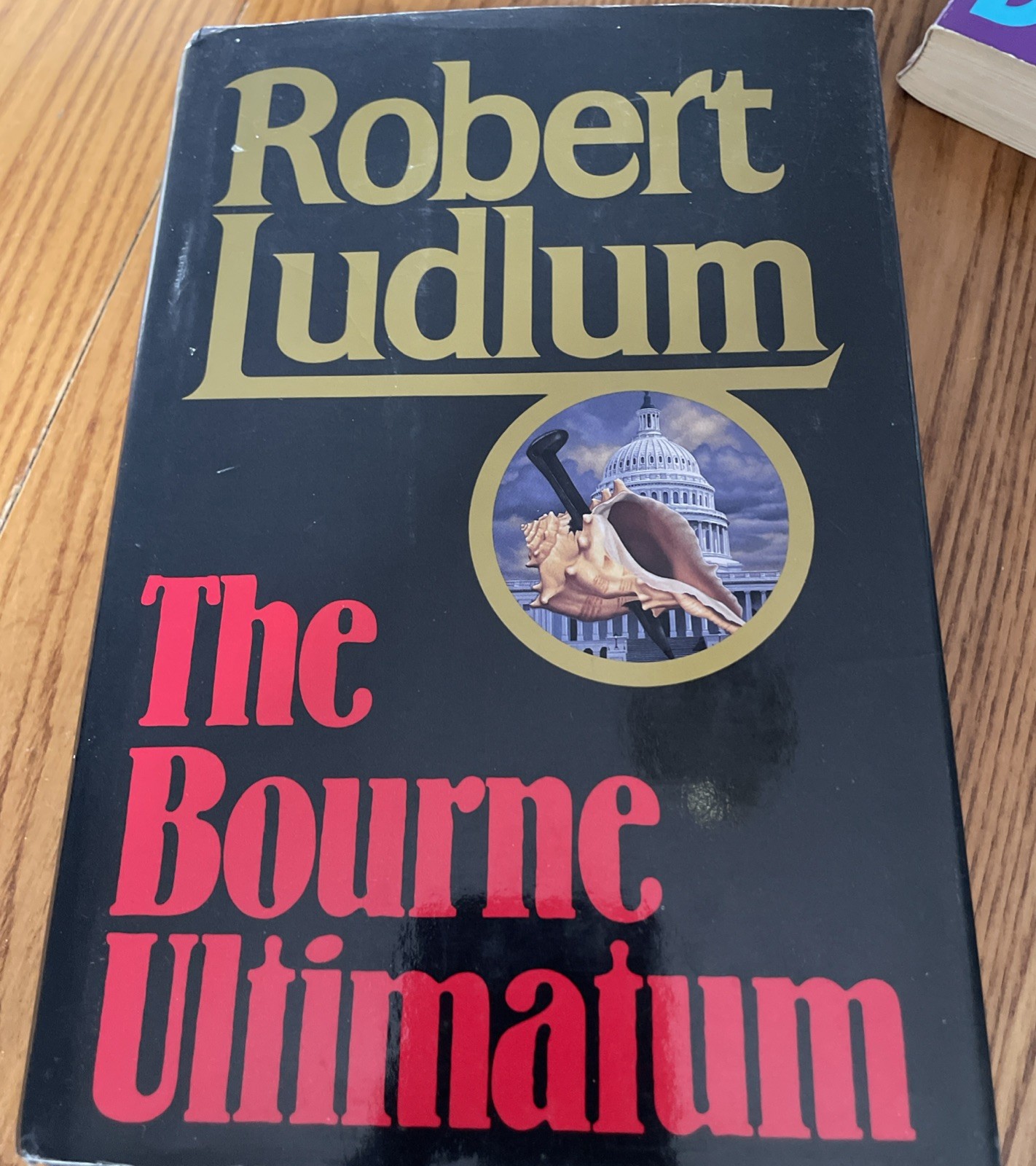 The Bourne Ultimatum, by Robert Ludlum, HCDJ 1990 First Edition 3rd Printing