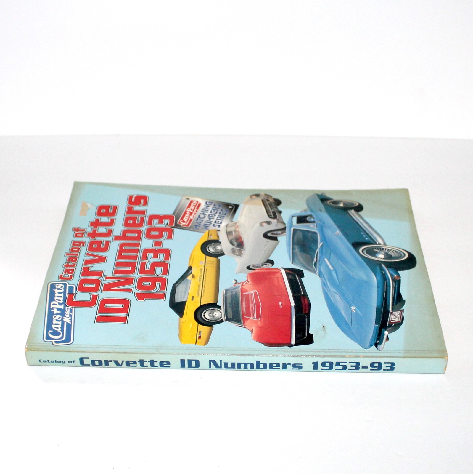 Catalog of Corvette ID Numbers 1953 – 93 Car & Parts magazine 1993 vtg