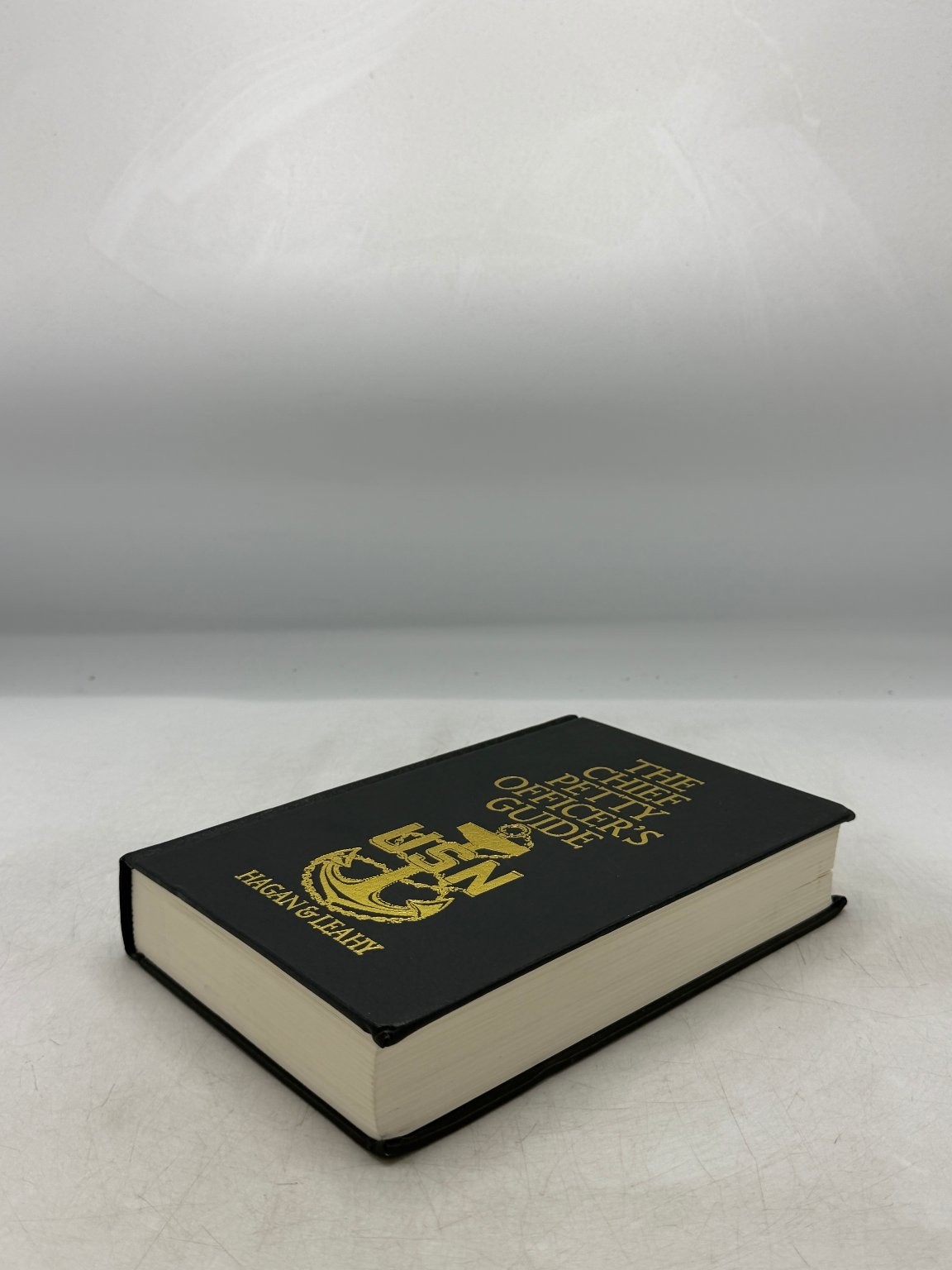 Chief Petty Officer’s Guide Hagan & Leahy 2004 USN Naval Institute Press