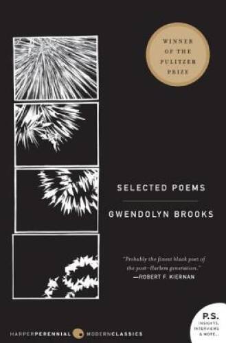 Selected Poems – Paperback By Brooks, Gwendolyn – VERY GOOD