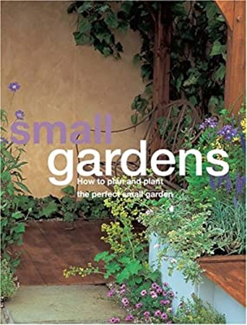Small Gardens Hardcover David Squire