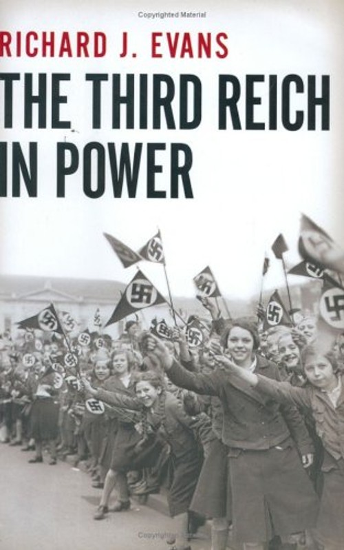 The Third Reich in Power, 1933-1939 Hardcover Richard J. Evans