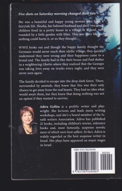 Surviving The Forest (WWII Brave Women Fiction) by Adiva Geffen Paperback LN