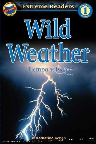 Wild Weather, Grade K (Extreme – Paperback, by Kenah Katharine – Very Good