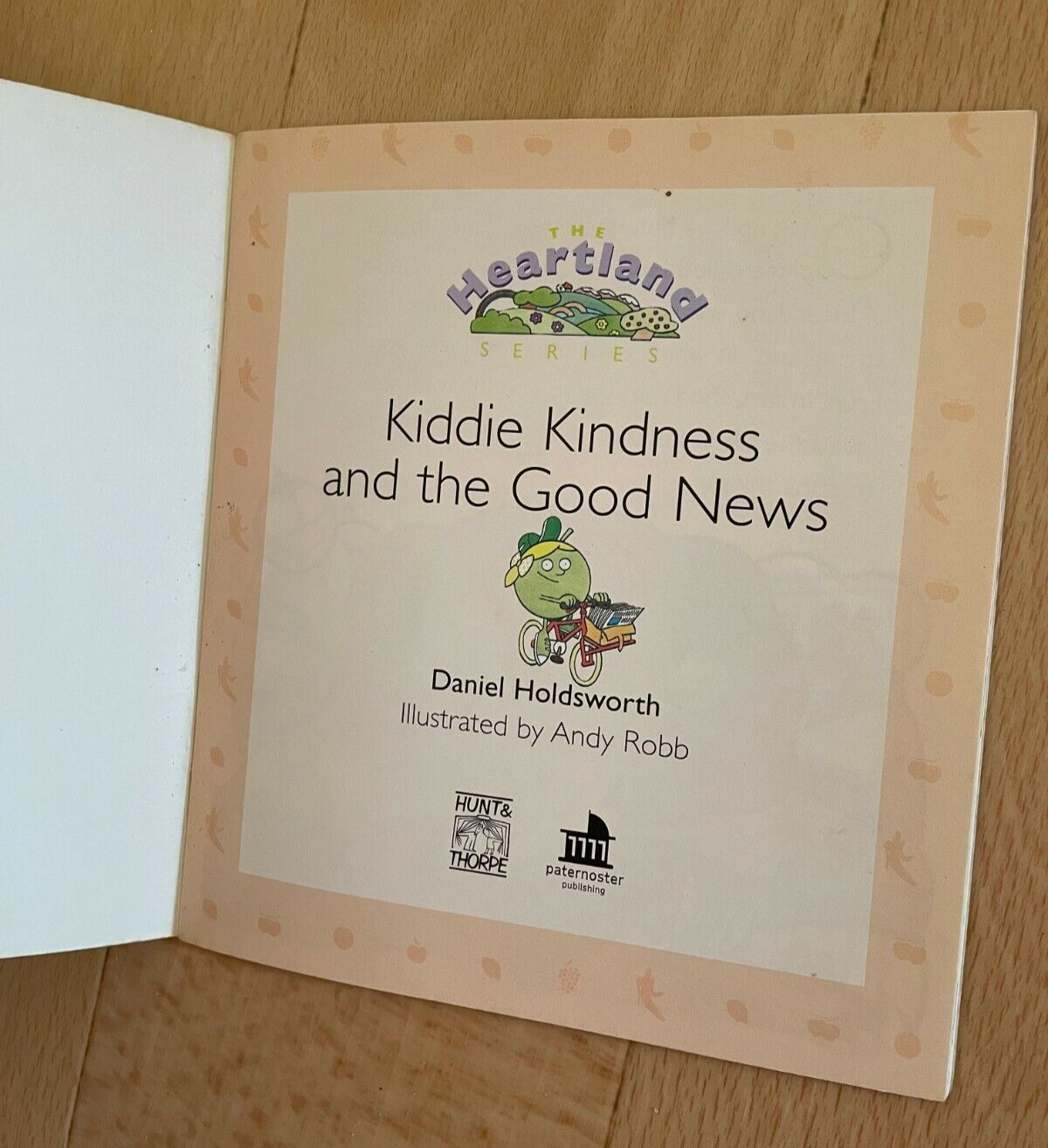 THE HEARTLAND SERIES. KIDDIE KINDNESS AND THE GOOD NEWS. 15 BY 17CM,