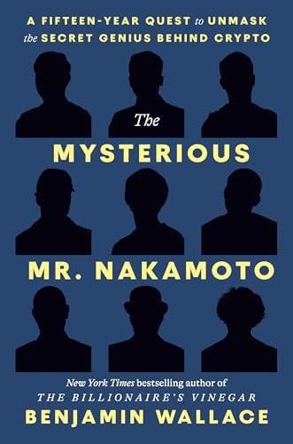 The Mysterious Mr Nakamoto: A – GOOD