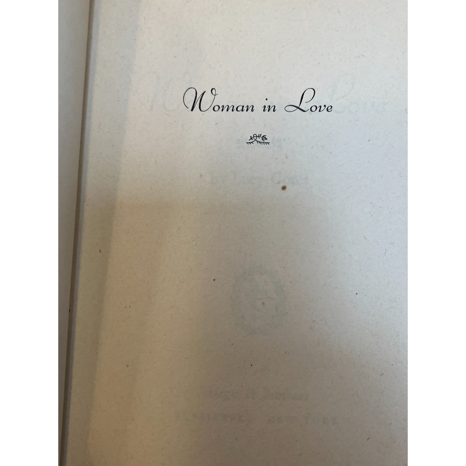 Woman In Love by Lucy Cores Hardcover published By Harper & Brothers In 1951