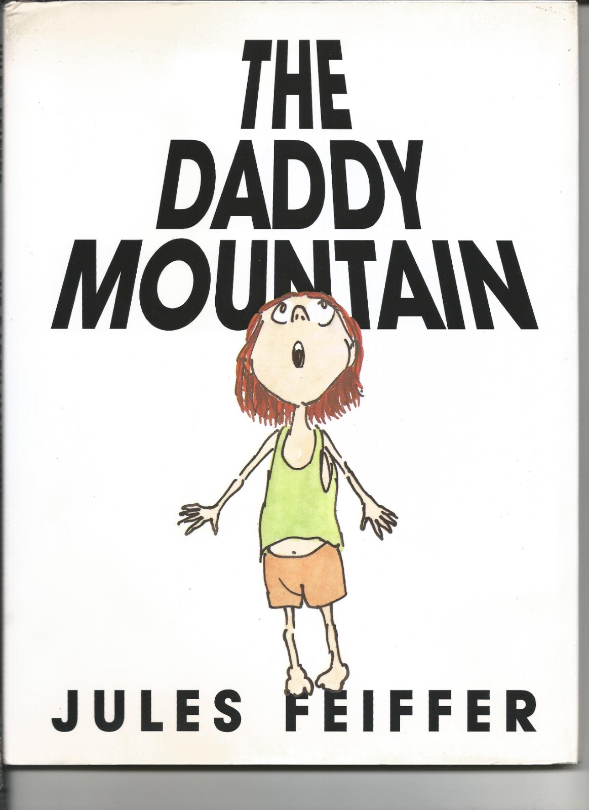 Jules Feiffer–The Daddy Mountain–1st Ed…SIGNED by author!!–AsNew,w/jacket