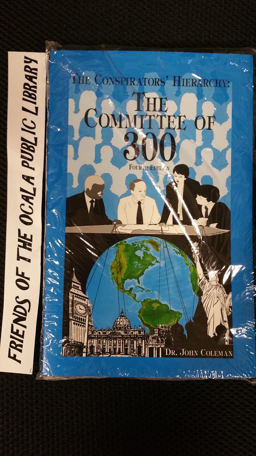 The Conspirators’ Hierarchy: The Committee of 300