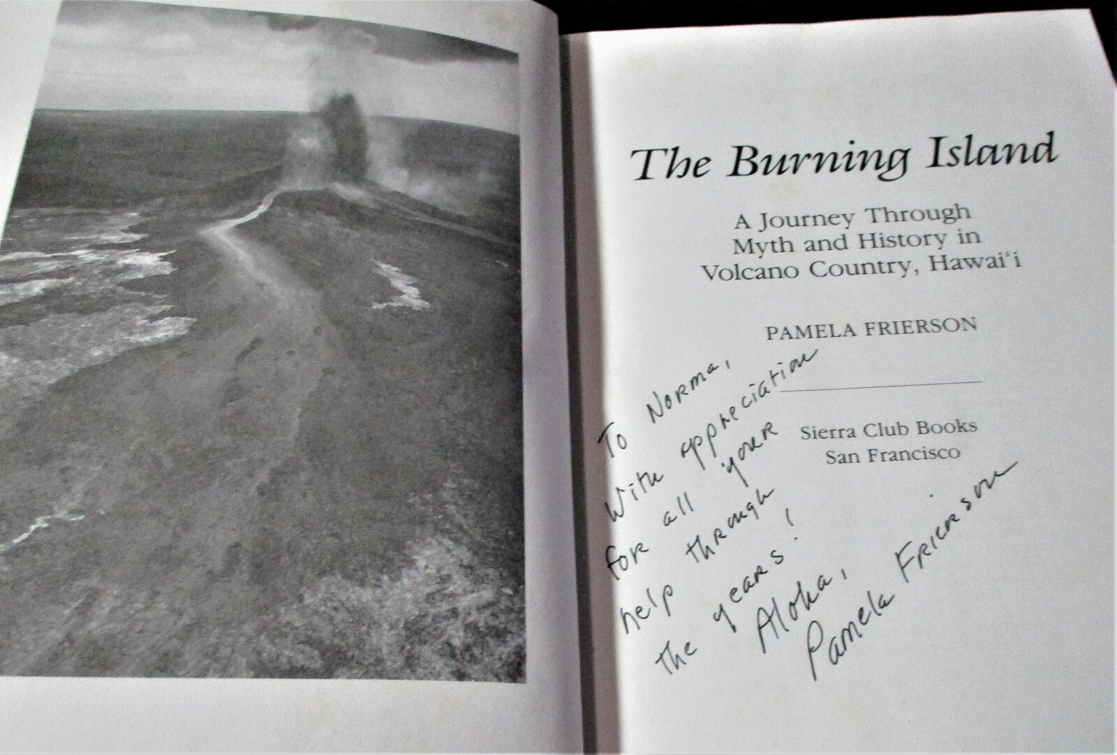 SIGNED THE BURNING ISLAND Myth and History in Volcano Country Hawaii HC 1ST 1991
