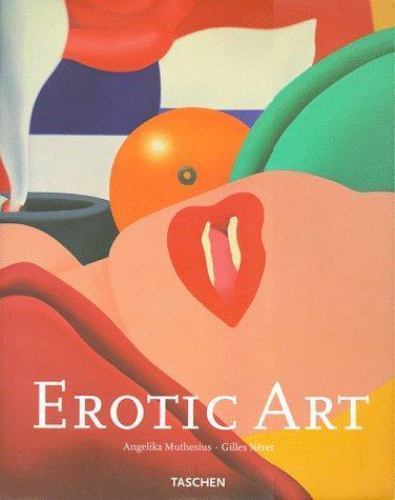 Erotic Art by Angelika Muthesius; Gilles Neret