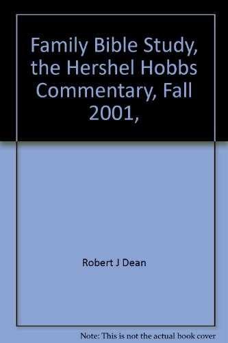 Family Bible Study, the Hershel Hobbs – Paperback, by Robert J Dean – Very Good