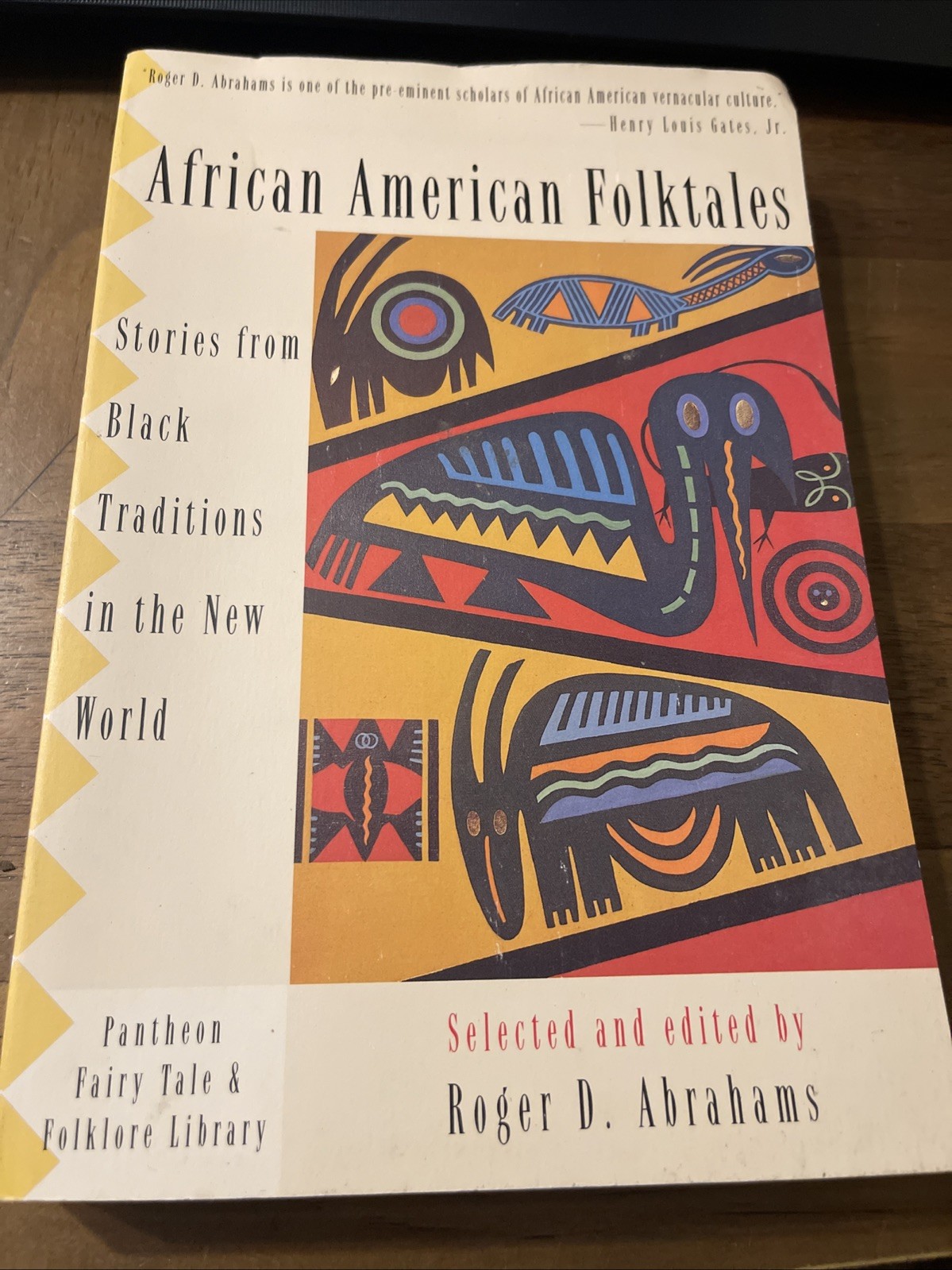 African American Folktales~ Black Traditions in the New World.. Roger D Abrahams