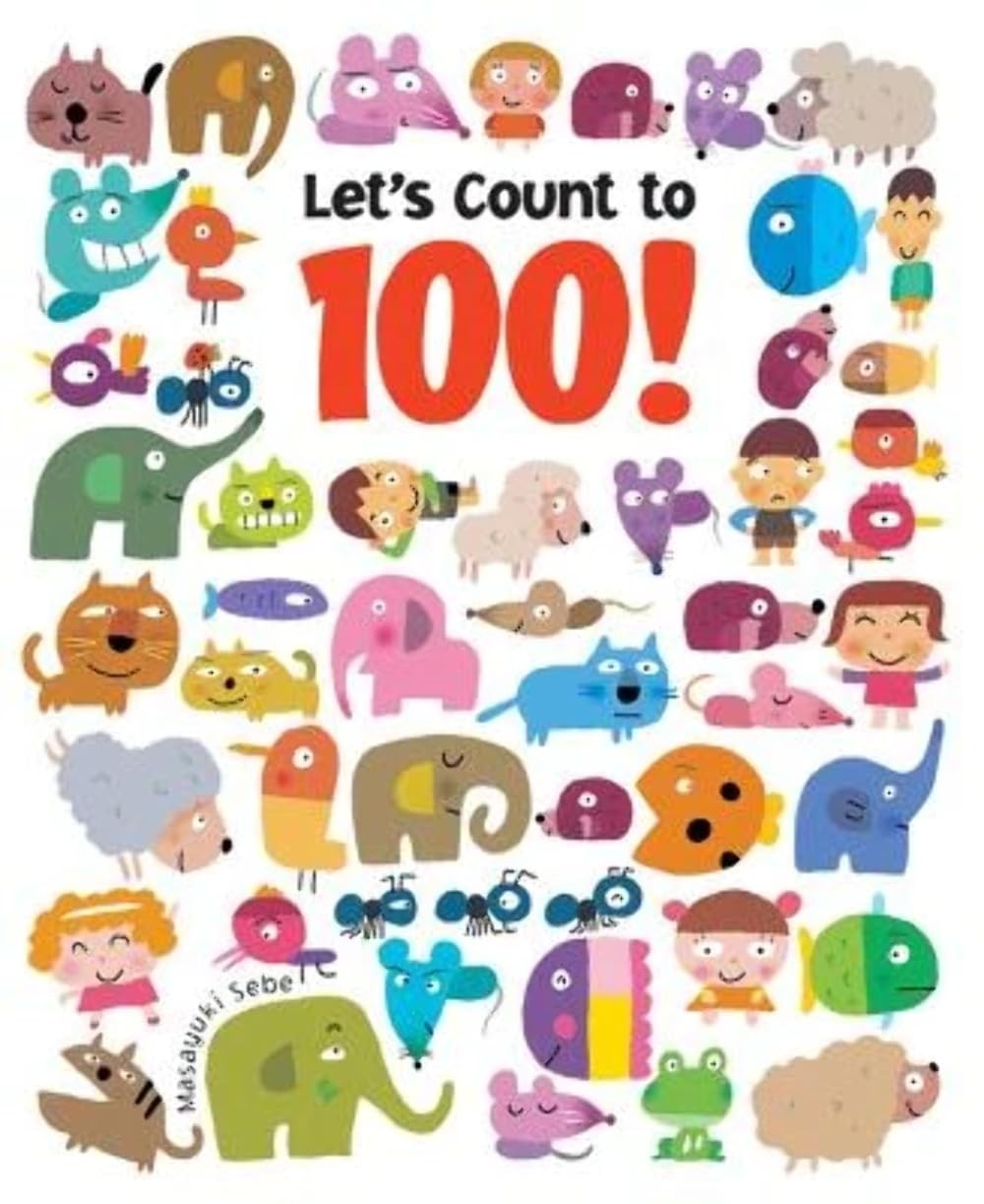 Let’s Count to 100! – paperback Sebe, Masayuki