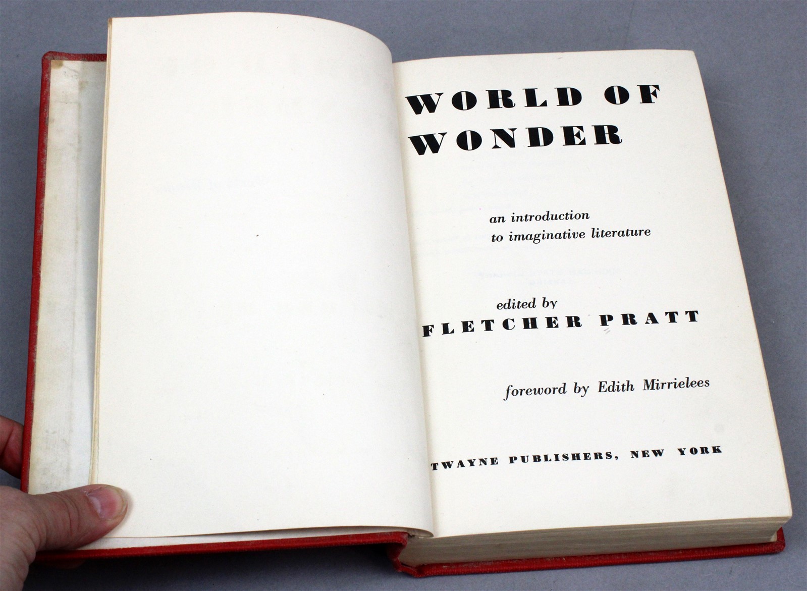 1951 World of Wonder Intro to Imaginative Literature Ed Fletcher Pratt Hardcover