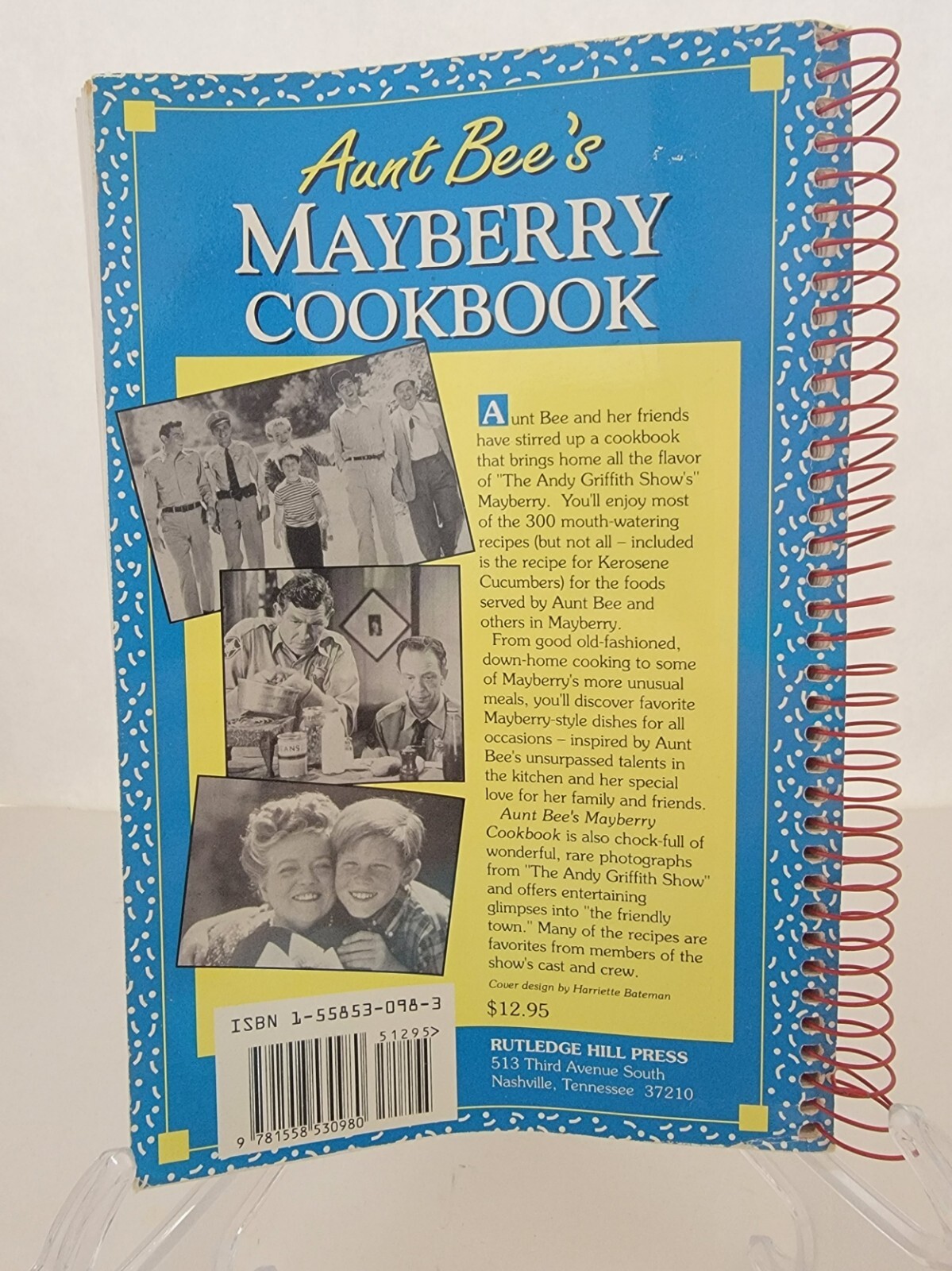 Aunt Bee’s Mayberry Cookbook – Spiral-bound By Ken Beck and Jim Clark