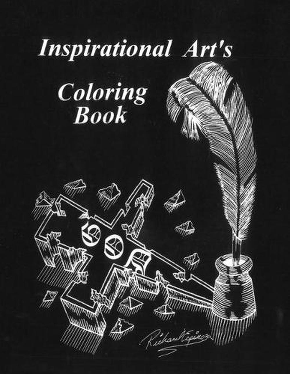 Inspirational Art’s Coloring Book by Richard Espinoza (English) Paperback Book