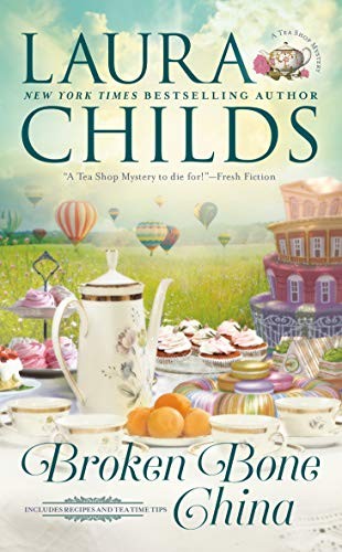 BROKEN BONE CHINA (A TEA SHOP MYSTERY) By Laura Childs **Mint Condition**