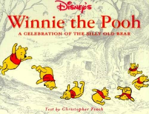 Disneys Winnie the Pooh: A Celebration of the Silly Old Bear – Hardcover – GOOD