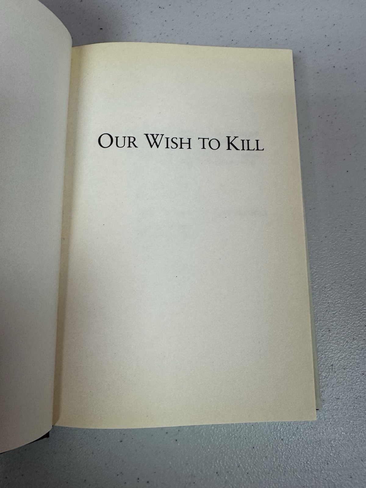 Our Wish to Kill HC Strean Freeman Psychology True Crime Violence Study