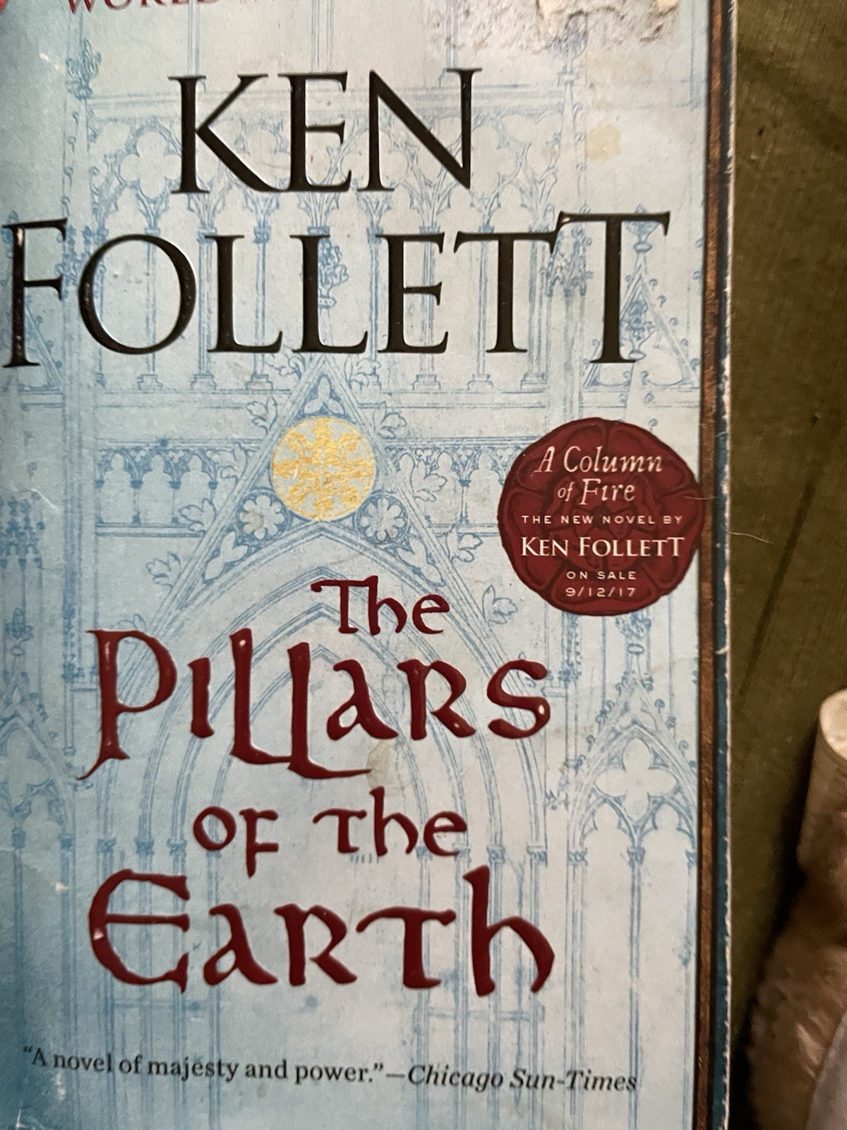 Kingsbridge Ser.: The Pillars of the Earth : A Novel by Ken Follett (1990, Mass