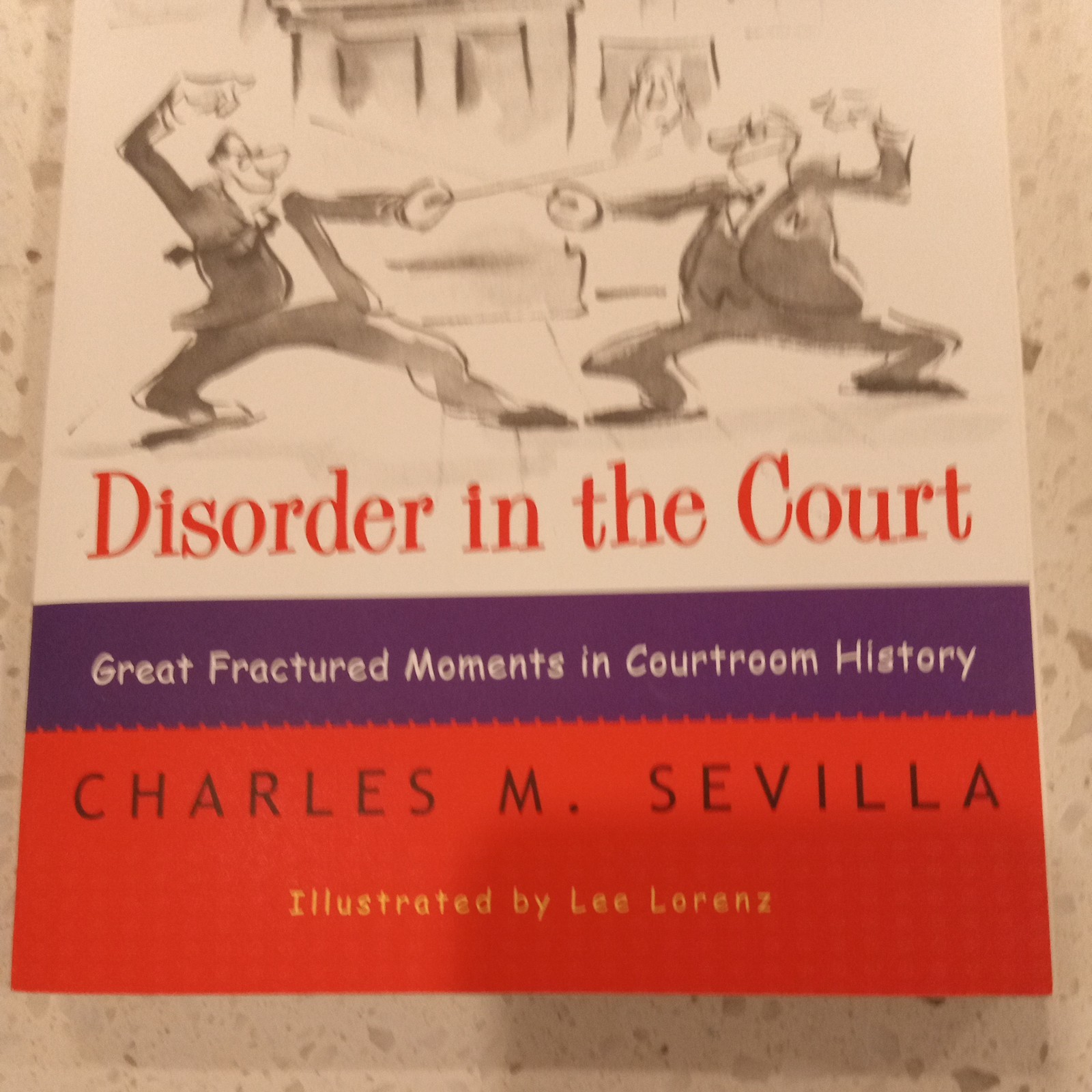Brand New! Disorder in the Court by Charles M. Sevilla, Paperback, (250 pages)