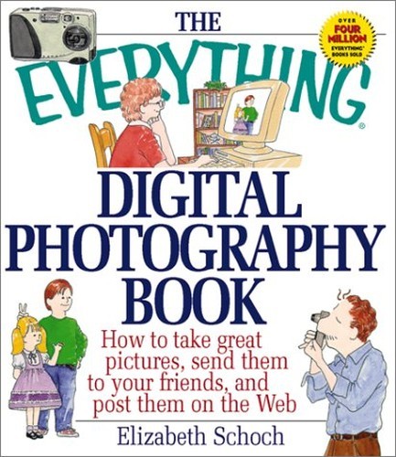 The Everything Digital Photogr – VERY GOOD