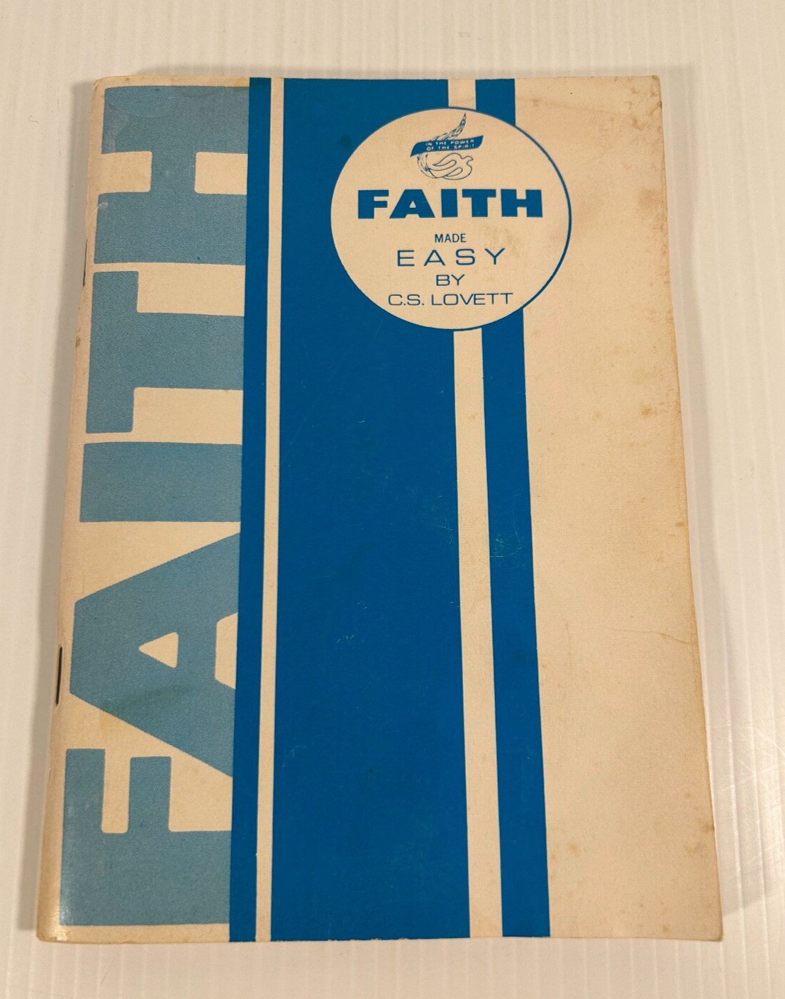 Faith Made Easy – Personal Christianity – Paperback By C. S. Lovett 1968