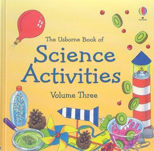 The Usborne Book of Science Activities, Vol. 3 – Hardcover – VERY GOOD