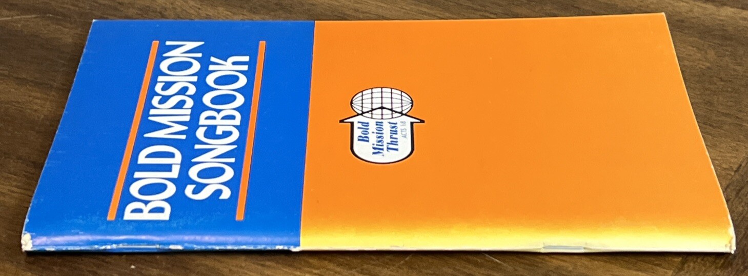 Bold Mission Songbook (Broadman Press 1982) 92 Pages RARE BOOK