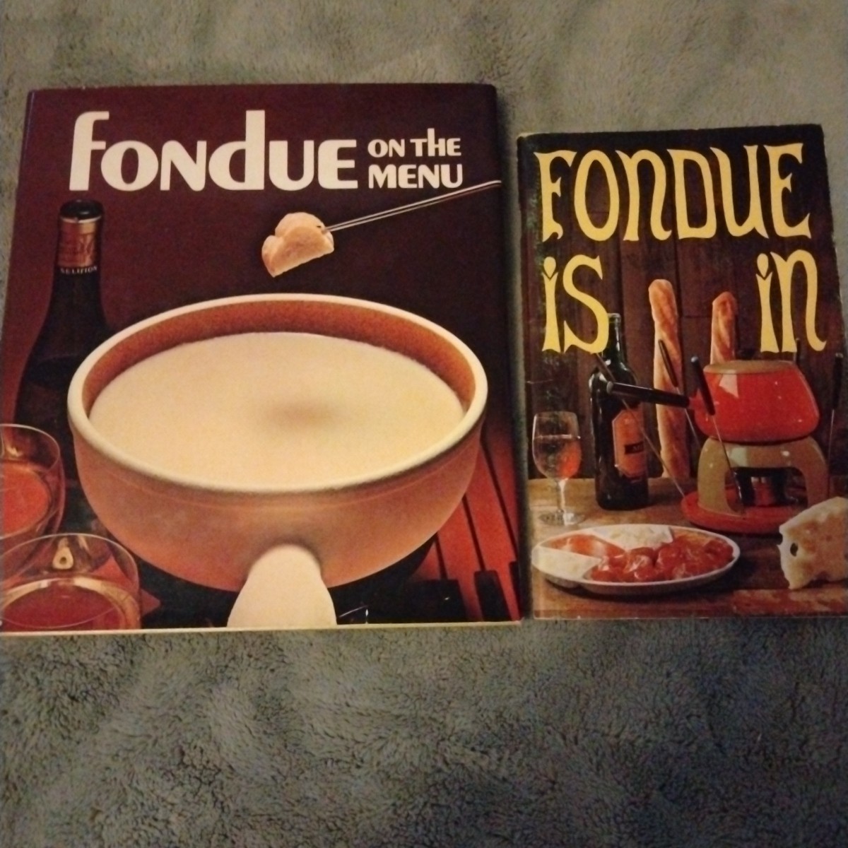 Fondue Is In’ Donna Grimes Potpourri Press 1970 Cookbook Recipes Entertaining