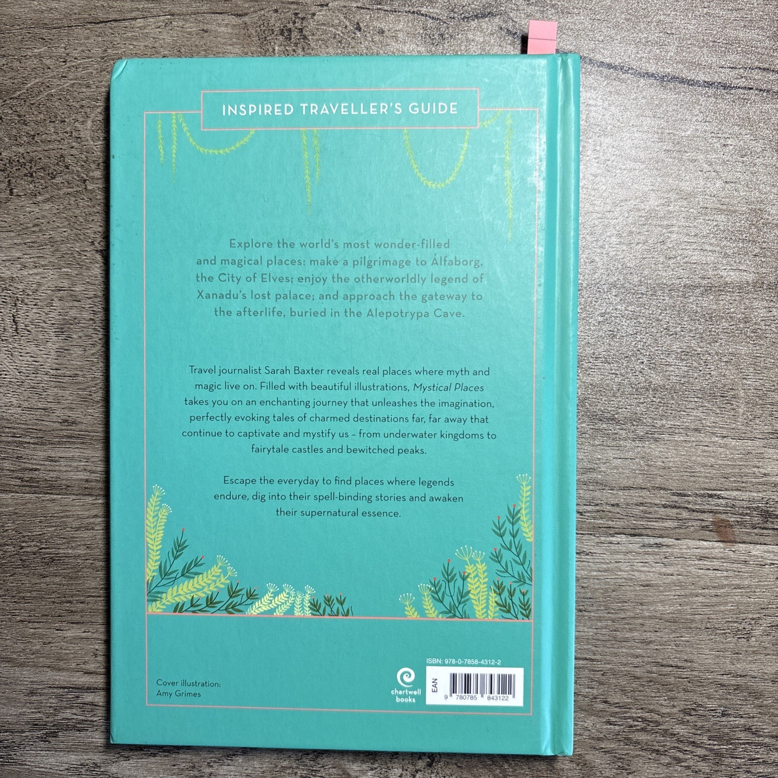 Mystical Places by Sarah Baxter – Inspired Traveler’s Guide – Hardcover Book