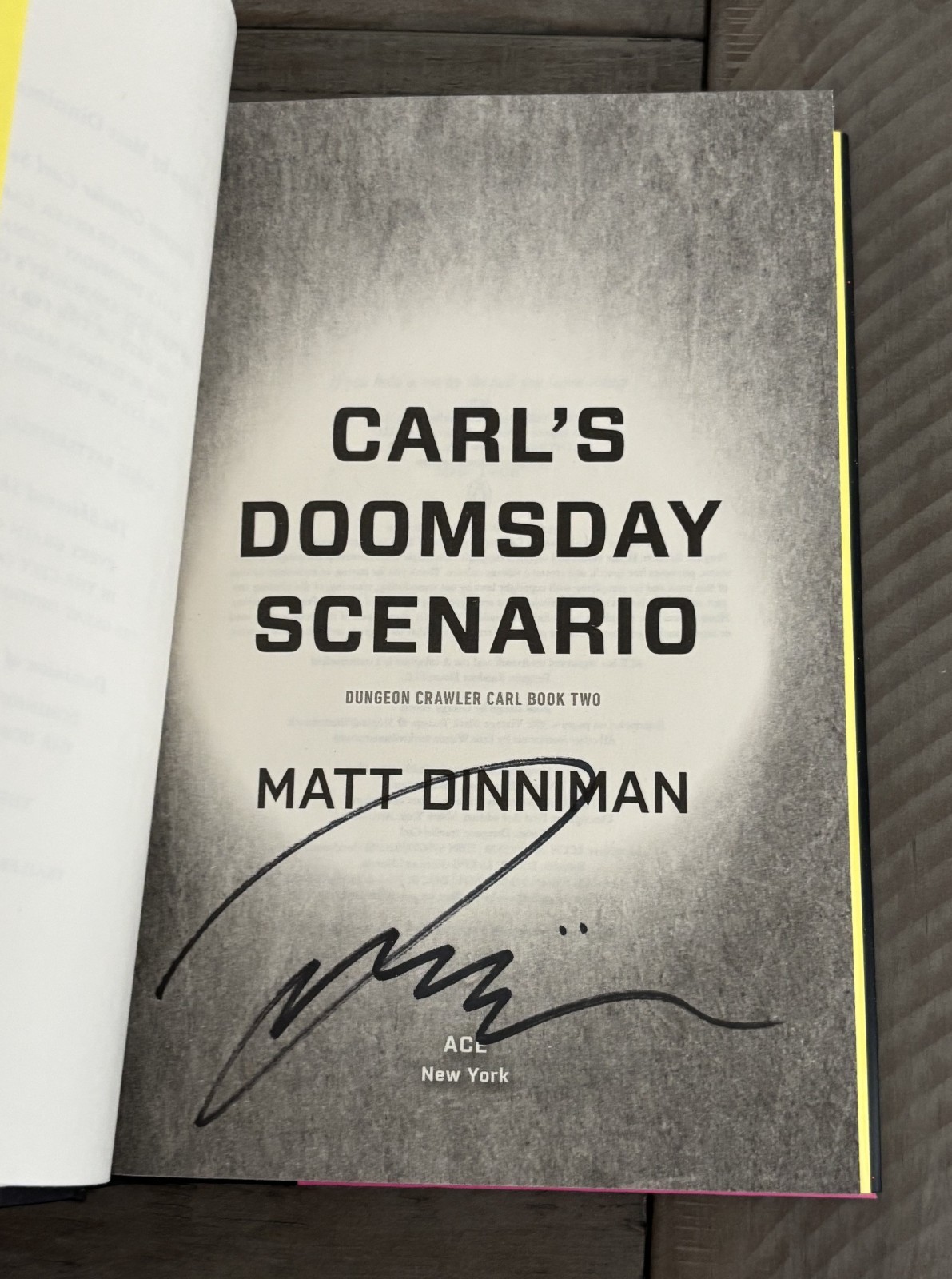 Matt Dinniman SIGNED Carl’s Doomsday Scenario Dungeon Crawler 2 Hardcover 1st Ac