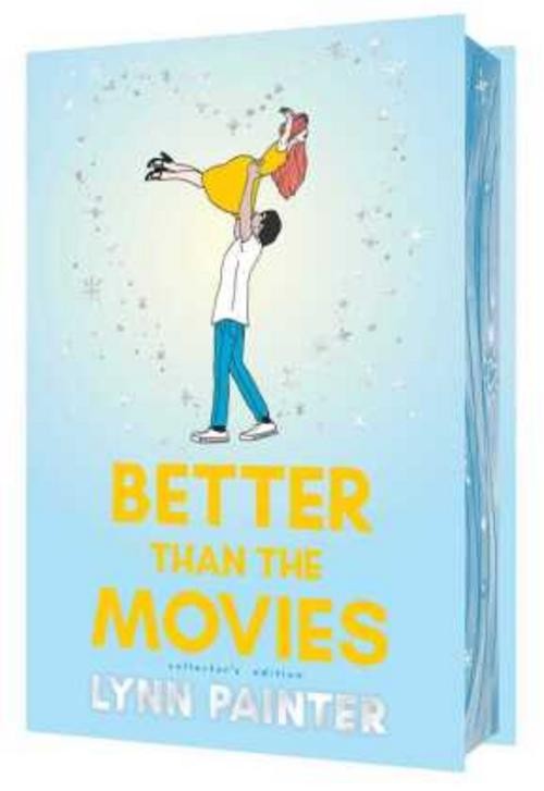 Lynn Painter ~ Better Than the Movies (Collector’s Edition) 9781665990301