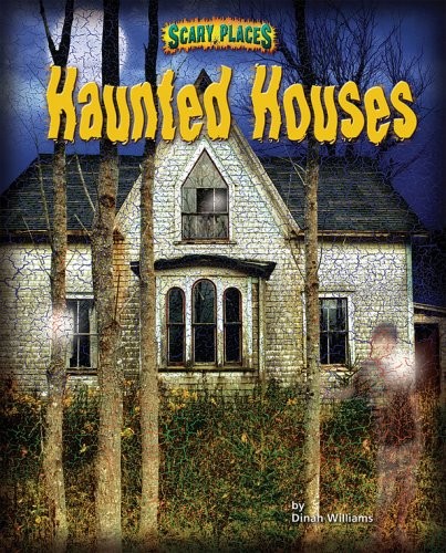 Haunted Houses (Scary Places) – GOOD