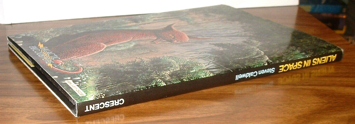STEVEN CALDWELL Aliens in Space *LIKE BRAND NEW* Galactic Encounters HB Crescent