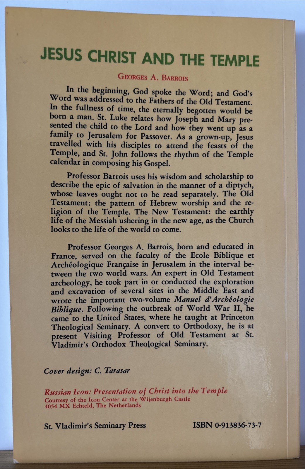 “Jesus Christ and the Temple” (St. Vladimir’s Seminary Press, 164 pages)
